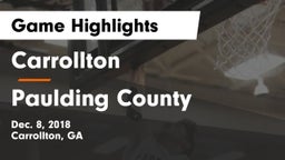 Carrollton  vs Paulding County  Game Highlights - Dec. 8, 2018