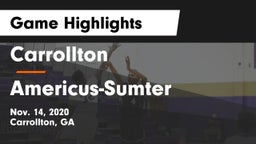 Carrollton  vs Americus-Sumter  Game Highlights - Nov. 14, 2020