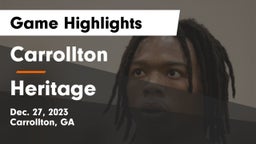 Carrollton  vs Heritage Game Highlights - Dec. 27, 2023