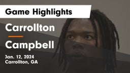 Carrollton  vs Campbell  Game Highlights - Jan. 12, 2024