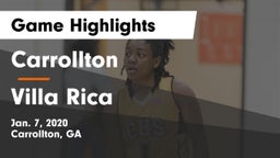 Carrollton  vs Villa Rica  Game Highlights - Jan. 7, 2020