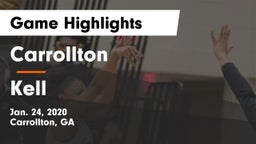 Carrollton  vs Kell Game Highlights - Jan. 24, 2020