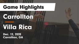 Carrollton  vs Villa Rica  Game Highlights - Dec. 12, 2020