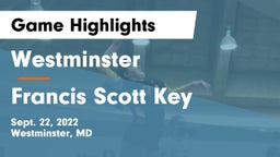 Westminster  vs Francis Scott Key  Game Highlights - Sept. 22, 2022