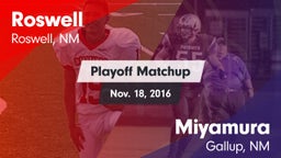 Matchup: Roswell  vs. Miyamura  2016