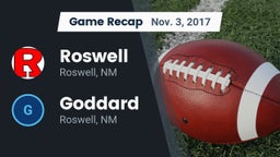 Recap: Roswell  vs. Goddard  2017