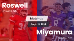 Matchup: Roswell  vs. Miyamura  2018