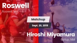 Matchup: Roswell  vs. Hiroshi Miyamura  2019