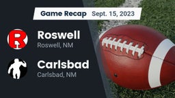 Recap: Roswell  vs. Carlsbad  2023