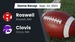 Recap: Roswell  vs. Clovis  2023