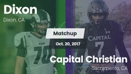 Matchup: Dixon  vs. Capital Christian  2017