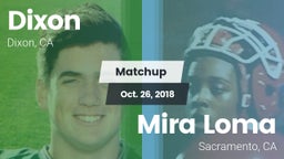 Matchup: Dixon  vs. Mira Loma  2018