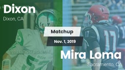 Matchup: Dixon  vs. Mira Loma  2019