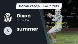 Recap: Dixon  vs. summer 2019