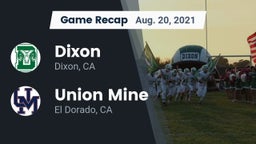 Recap: Dixon  vs. Union Mine  2021