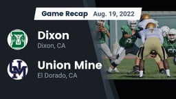 Recap: Dixon  vs. Union Mine  2022