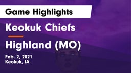 Keokuk Chiefs vs Highland (MO) Game Highlights - Feb. 2, 2021