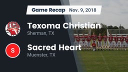 Recap: Texoma Christian  vs. Sacred Heart  2018