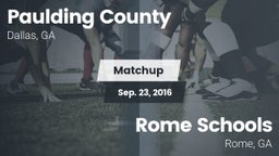 Matchup: Paulding County vs. Rome  Schools 2016