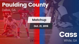 Matchup: Paulding County vs. Cass  2016