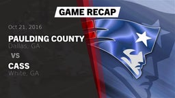 Recap: Paulding County  vs. Cass  2016