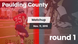 Matchup: Paulding County vs. round 1 2016