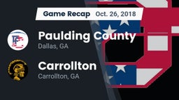 Recap: Paulding County  vs. Carrollton  2018
