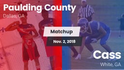 Matchup: Paulding County vs. Cass  2018
