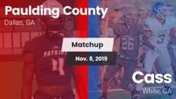 Matchup: Paulding County vs. Cass  2019
