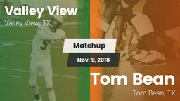 Matchup: Valley View High vs. Tom Bean  2018