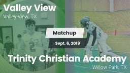 Matchup: Valley View High vs. Trinity Christian Academy 2019