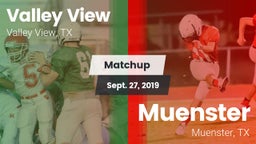 Matchup: Valley View High vs. Muenster  2019