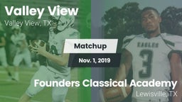 Matchup: Valley View High vs. Founders Classical Academy  2019