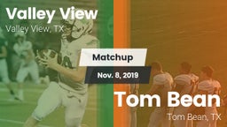 Matchup: Valley View High vs. Tom Bean  2019