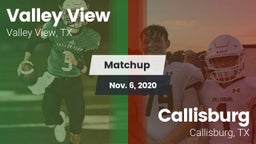 Matchup: Valley View High vs. Callisburg  2020