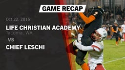 Recap: Life Christian Academy  vs. Chief Leschi 2016