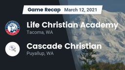 Recap: Life Christian Academy  vs. Cascade Christian  2021
