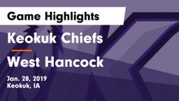 Keokuk Chiefs vs West Hancock Game Highlights - Jan. 28, 2019