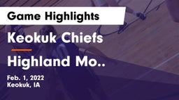 Keokuk Chiefs vs Highland  Mo.. Game Highlights - Feb. 1, 2022