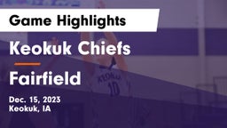 Keokuk Chiefs vs Fairfield  Game Highlights - Dec. 15, 2023