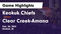 Keokuk Chiefs vs Clear Creek-Amana Game Highlights - Feb. 20, 2024