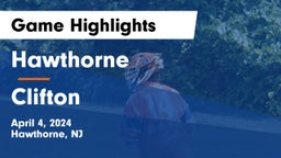 Hawthorne  vs Clifton  Game Highlights - April 4, 2024