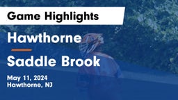 Hawthorne  vs Saddle Brook Game Highlights - May 11, 2024