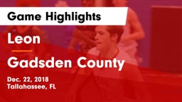 Leon  vs Gadsden County Game Highlights - Dec. 22, 2018