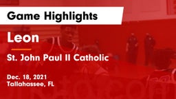 Leon  vs St. John Paul II Catholic  Game Highlights - Dec. 18, 2021