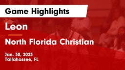 Leon  vs North Florida Christian  Game Highlights - Jan. 30, 2023