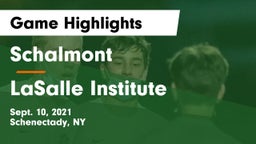 Schalmont  vs LaSalle Institute  Game Highlights - Sept. 10, 2021