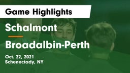 Schalmont  vs Broadalbin-Perth  Game Highlights - Oct. 22, 2021