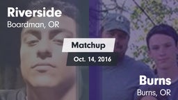 Matchup: Riverside High Schoo vs. Burns  2016