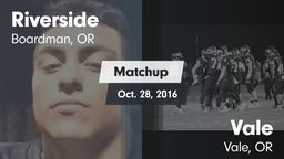 Matchup: Riverside High Schoo vs. Vale  2016